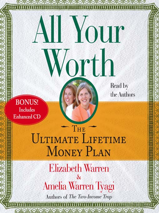 Title details for All Your Worth by Elizabeth Warren - Available
